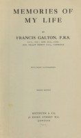 view Memories of my life / by Francis Galton.