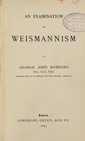 view An examination of Weismannism / by George John Romanes.