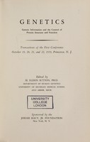 view Genetics : genetic information and the control of protein structure and function transactions of the first conference October 19, 20, 21, and 22, 1959, Princeton, N.J / edited by H. Eldon Sutton.