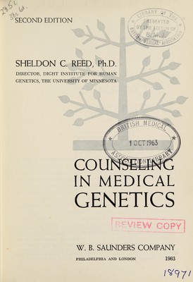 Counseling in medical genetics / Sheldon C. Reed. | Wellcome