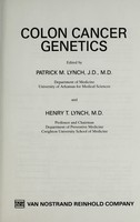 view Colon cancer genetics / edited by Patrick M. Lynch and Henry T. Lynch.