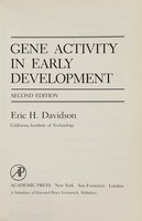 view Gene activity in early development / Eric H. Davidson.