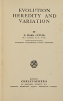 view Evolution, heredity, and variation / by D. Ward Cutler.