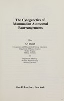 view The cytogenetics of mammalian autosomal rearrangements / editor, Art Daniel.