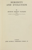 view Heredity and evolution / by Arthur Ernest Watkins.