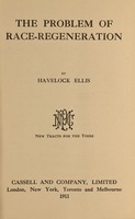 view The problem of race-regeneration / by Havelock Ellis.