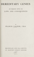 view Hereditary genius : an inquiry into its laws and consequences / by Francis Galton.