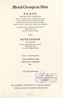 view Blood groups in man / R.R. Race and Ruth Sanger.