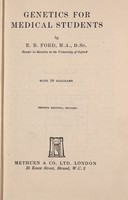 view Genetics for medical students / by E.B. Ford.