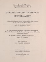 view Genetic studies in mental subnormality.