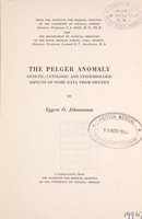 view The Pelger anomaly : genetic, cytologic and epidemiologic aspects of some data from Sweden / av Eggert Ó. Jóhannsson.