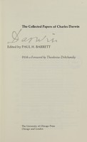 view The collected papers of Charles Darwin / edited by Paul H. Barrett ; with a foreword by Theodosius Dobzhansky.