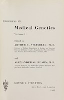 view Progress in medical genetics. Volume 2 / edited by Arthur G. Steinberg.