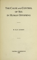 view The cause and control of sex in human offspring.