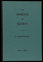 view The genetics of society / C.D. Darlington.