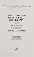 view Immune system, genetics and regulation / edited by Eli E. Sercarz, Leonard A. Herzenberg, C. Fred Fox.