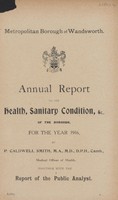 view Annual report on the health, sanitary condition, &c., of the Borough for the year1916.