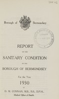 view Report on the sanitary condition of the Borough of Bermondsey for the year 1930.