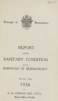 view Report on the sanitary condition of the Borough of Bermondsey for the year 1938.