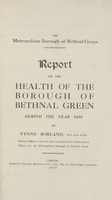 view [Report of the Medical Officer of Health for Bethnal Green Borough].