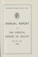 view [Report of the Medical Officer of Health for Bethnal Green Borough].