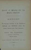 view [Report of the Medical Officer of Health for Poplar, Bromley, South District comprising the parishes of All Saints Poplar and Bromley Saint Leonard].