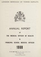 view [Report of the Medical Officer of Health for Tower Hamlets, London Borough].