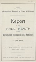 view [Report of the Medical Officer of Health for Stoke Newington, The Metropolitan Borough].