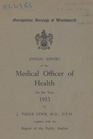 view [Report of the Medical Officer of Health for Wandsworth, Metropolitan Borough].