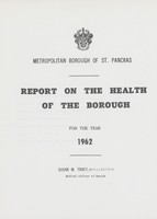 view [Report of the Medical Officer of Health for St. Pancras, Metropolitan Borough].