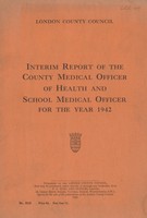 view [Report of the Medical Officer of Health for London County Council 1942].