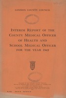 view [Report of the Medical Officer of Health for London County Council 1945].