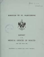 view [Report of the Medical Officer of Health for St. Marylebone, Metropolitan Borough].