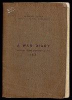 view Privately printed edition of the diary, 12 Aug-25 Oct 1914, of Hugh John Sladen Shields, Medical Officer of the Irish Guards, killed in action on the Western Front on 26th Oct 1914