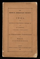 view Medical Missionary Society in China, Canton:  society and hospital reports