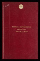 view Medical-topographical report on Wei-Hai-Wei (Weihai, Shandong Province, China, leased to the British Government), by Major William Henderson Starr, RAMC, annotated (by the author), including re the capture of Weihai by Japanese forces (in the 1930s)