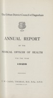 view [Report of the Medical Officer of Health for Dagenham].