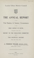 view [Report of the Medical Officer of Health for Leyton].