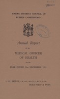 view [Report of the Medical Officer of Health for Ruislip].