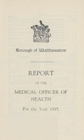 view [Report of the Medical Officer of Health for Walthamstow].