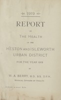 view [Report of the Medical Officer of Health for Heston and Isleworth].