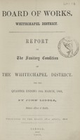 view [Report of the Medical Officer of Health for Whitechapel].