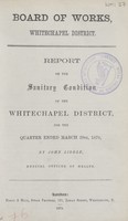 view [Report of the Medical Officer of Health for Whitechapel].