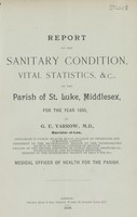 view [Report of the Medical Officer of Health for St. Luke, Middlesex].