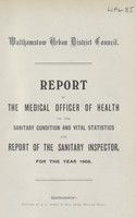 view [Report of the Medical Officer of Health for Walthamstow].