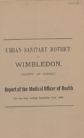 view [Report of the Medical Officer of Health for Wimbledon].