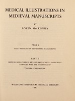 view Medical illustrations in medieval manuscripts / by Loren MacKinney.