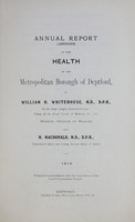 view [Report of the Medical Officer of Health for Deptford, Metropolitan Borough of].