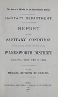 view [Report of the Medical Officer of Health for Wandsworth District, The Board of Works (Clapham, Putney, Streatham, Tooting & Wandsworth)].