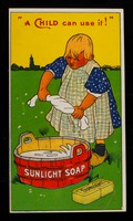 view "A child can use it!" : Sunlight Soap / Lever Brothers.